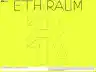 ETH RAUM