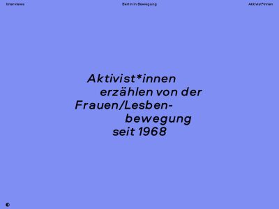 Berlin in Bewegung – Aktivist*innen erzählen von der Frauen/Lesbenbewegung nach 1968